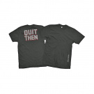 SOB | Quit Then Crew Neck Shirt 
